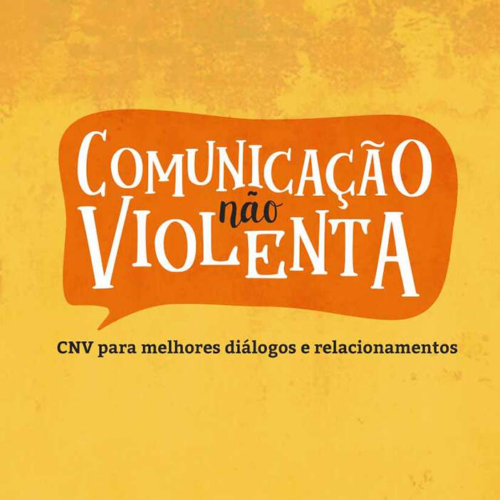 Projeto com o livro “Comunicação Não Violenta”